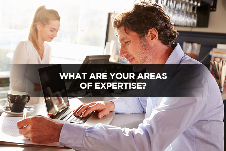 What-Are-Your-Areas-of-Expertise