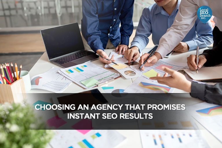 Choose-an-agency-that-promises-instant SEO results