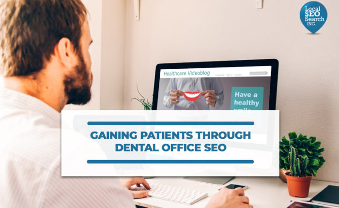 Gaining Patients through Dental Office SEO