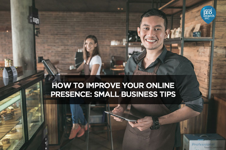 How-to-Improve-Your-Online-Presence-Small-Business-Tips