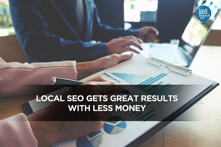 Local-SEO-Gets-Great-Results-With-Less-Money