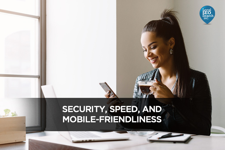 Security, speed and compatibility with mobile devices
