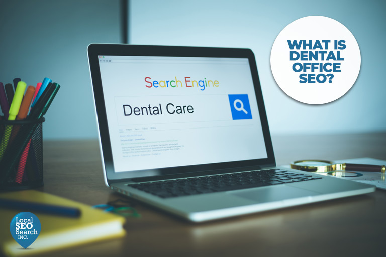 Gaining Patients through Dental Office SEO