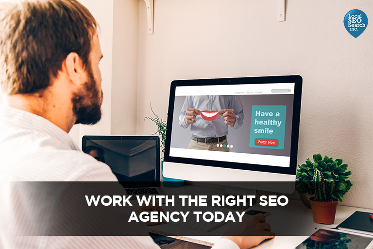 Work with the right SEO agency today