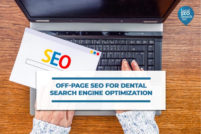 Off-Page-SEO-For-Dental-Search-Engine-Optimization