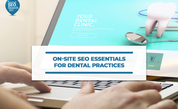 On-Site SEO Essentials for Dental Practices