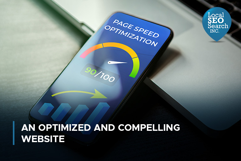 An Optimized and Compelling Website
