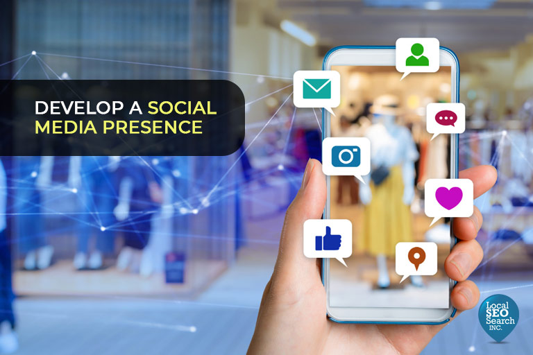 Develop a social media presence