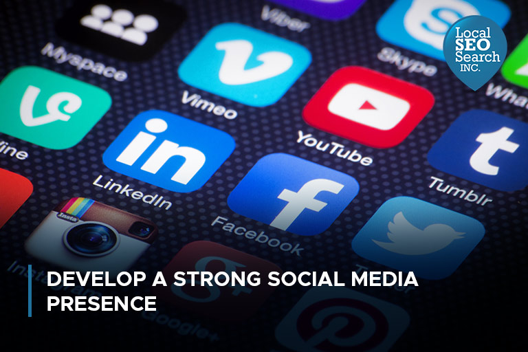 Build a strong social media presence
