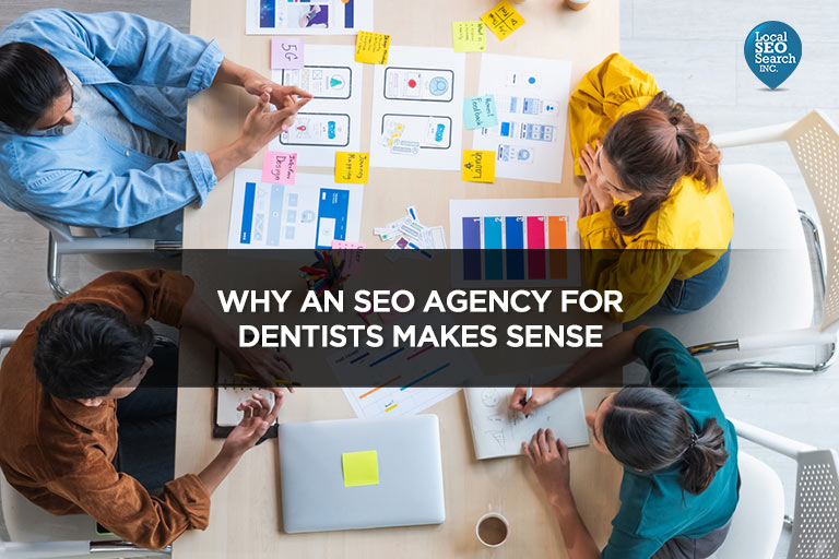 Why-an-SEO-Agency-for-Dentists-Makes-Sense