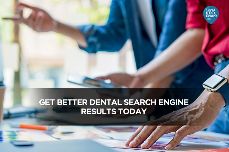 Get-Better-Dental-Search-Engine-Results-Today