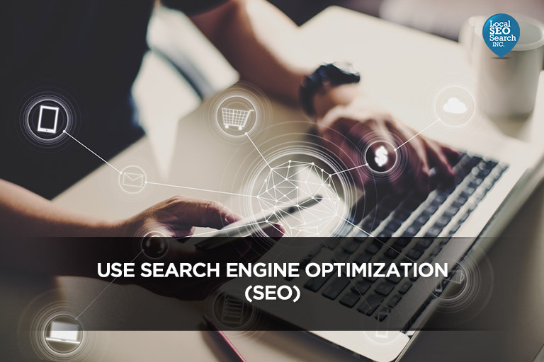 Use-Search-Engine-Optimization-(SEO)