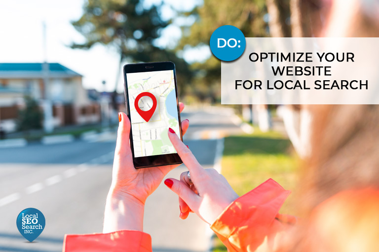 Do: Optimize Your Website for Local Search