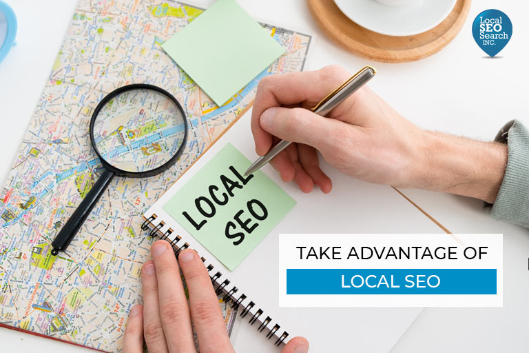 Take Advantage of Local SEO