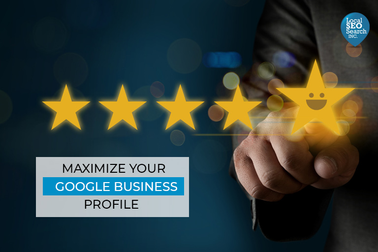 Maximize Your Google Business Profile