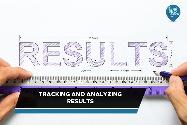 Tracking and Analyzing Results