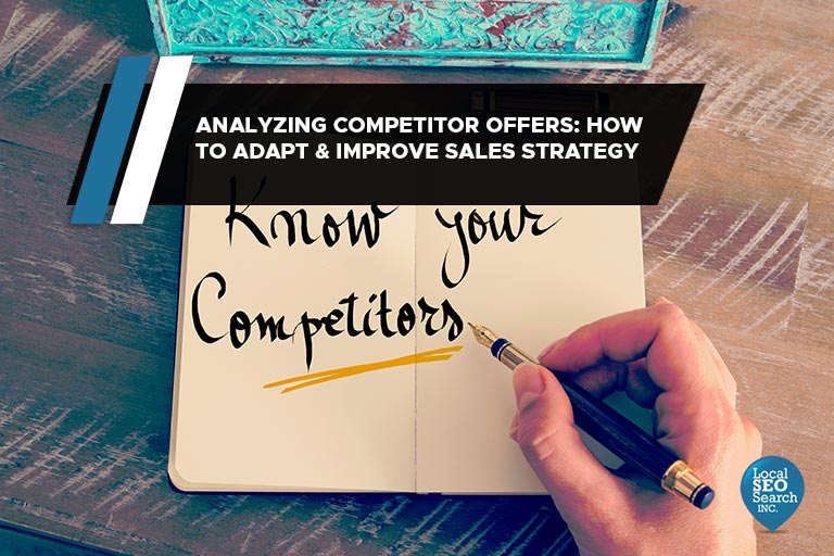 Analyzing Competitor Offers: How to Adapt