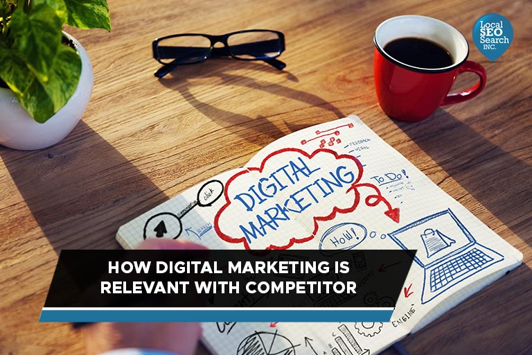 How Digital Marketing is Relevant with Competitor Insights
