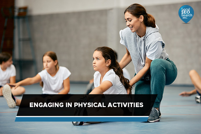 Engaging in Physical Activities