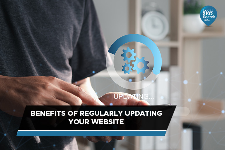 Benefits of Regularly Updating Your Website