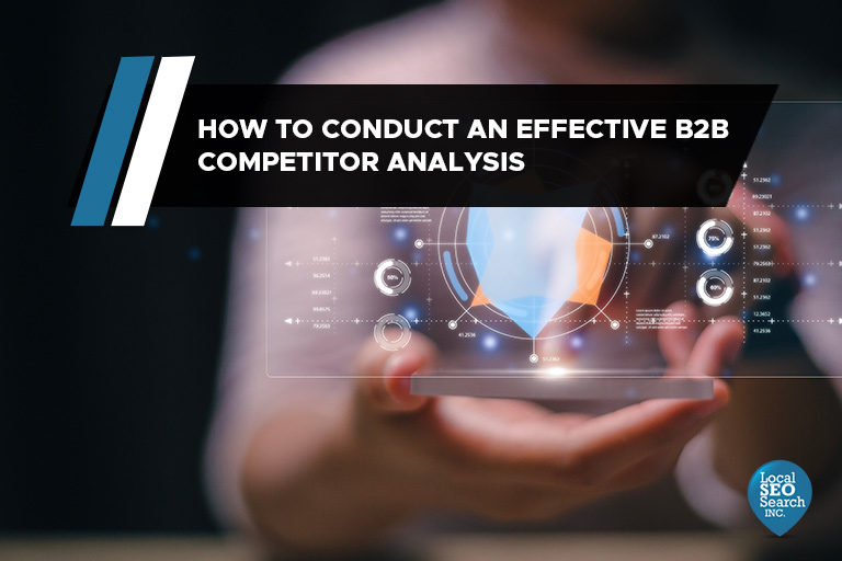 How to Conduct an Effective B2B Competitor Analysis