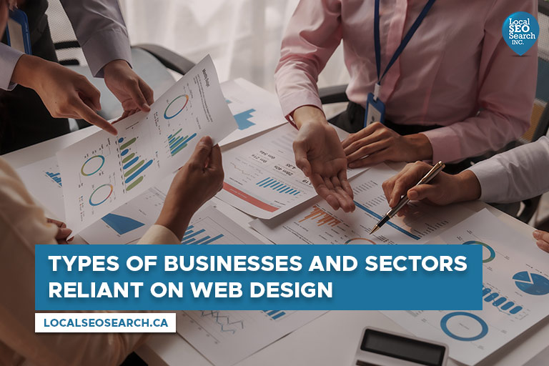Types of Businesses and Sectors Reliant connected  Web Design