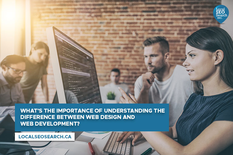 What’s the importance of understanding the difference between web design and web development