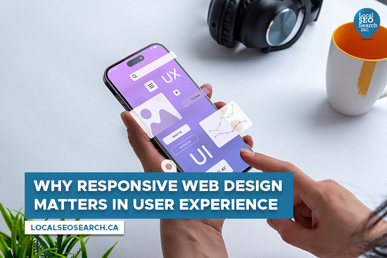 Why Responsive Web Design Matters in User Experience