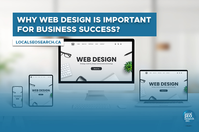 Why Web Design is Important for Business Success?