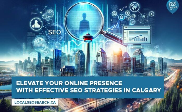 Elevate Your Online Presence with Effective SEO Strategies in Calgary