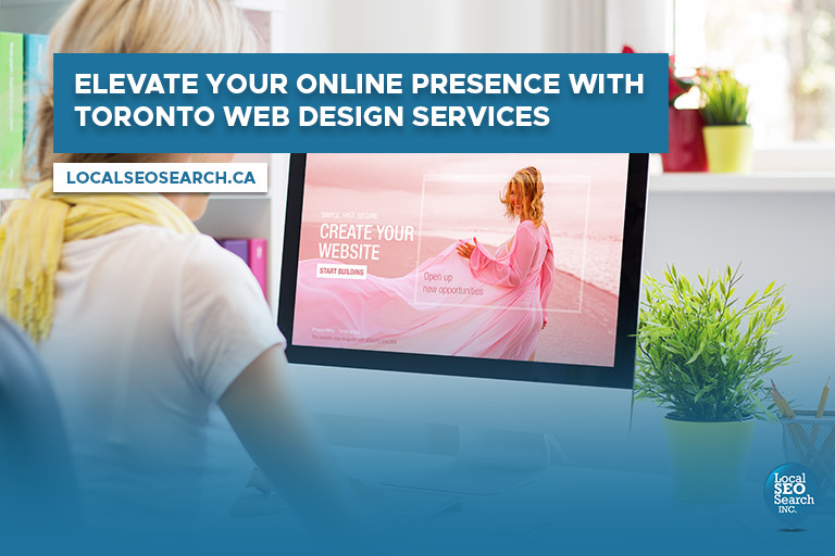 Elevate Your Online Presence with Toronto Web Design Services Feature