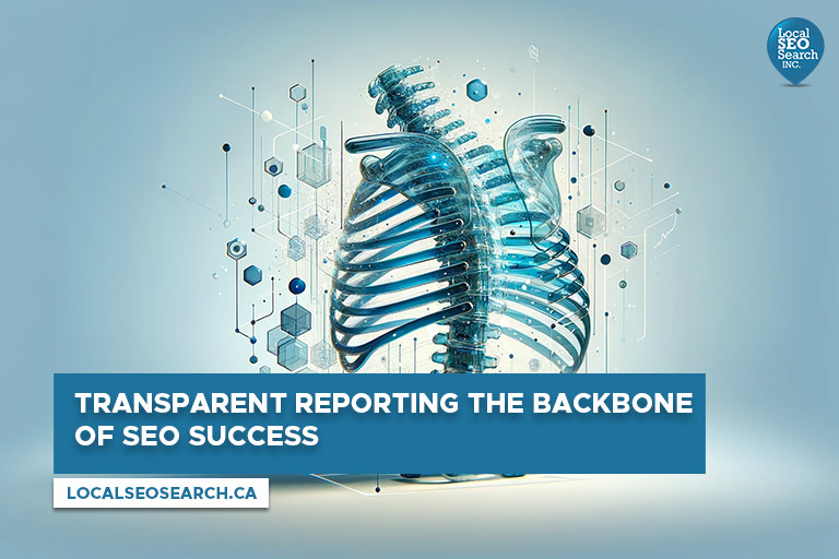 Transparent Reporting The Backbone of SEO Success